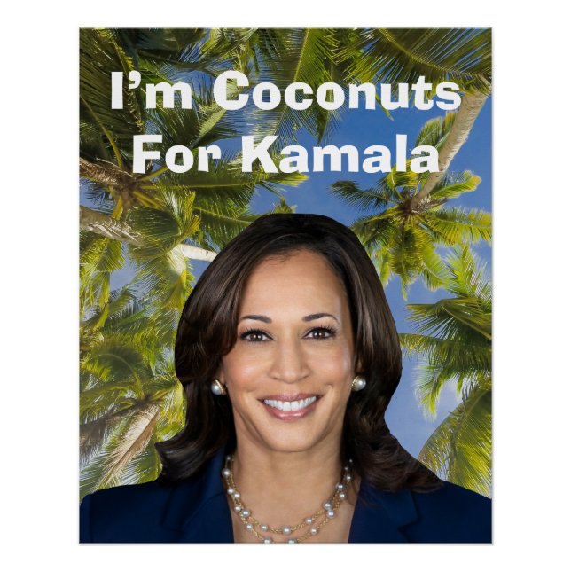 Ich bin Kokosnüsse für Kamala Poster (Vorderseite)
