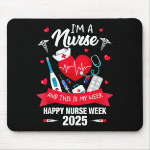 Ich bin Krankenschwester, das ist meine Woche glüc Mousepad