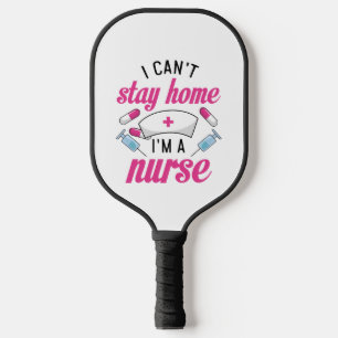 Ich bin Krankenschwester Pickleball Schläger