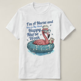 ich bin Krankenschwester und das ist meine Woche f T-Shirt