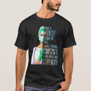 Ich bin Krankenschwester und kann alles durch Chri T-Shirt