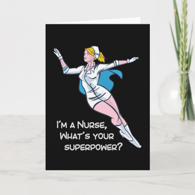 Ich bin Krankenschwester, was deine Supermacht ist Karte (Vorderseite)