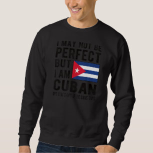 Ich bin kubanische Flagge Kuba Erbe Kubanische Wur Sweatshirt