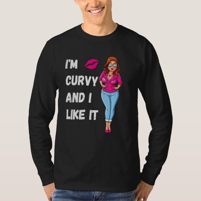 Ich bin kurvig und ich mag es, dass es stolz auf d T-Shirt (Vorderseite)