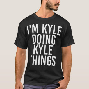 Ich bin Kyle Doing Kyle Things Shirt Weihnachten G
