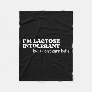 Ich bin Lactose-Intoleranz, aber ich kümmere mich Fleecedecke