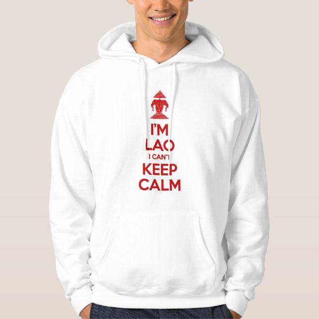 Ich bin Lao, den ich Ruhe nicht behalten kann Hoodie (Vorderseite)