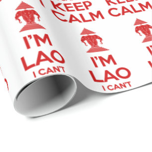 Ich bin Lao, ich kann nicht Ruhe Behalten haben Geschenkpapier