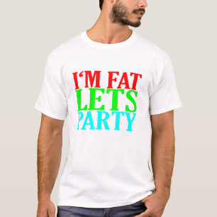 Ich bin lasse Party-T-Shirt M fett T-Shirt