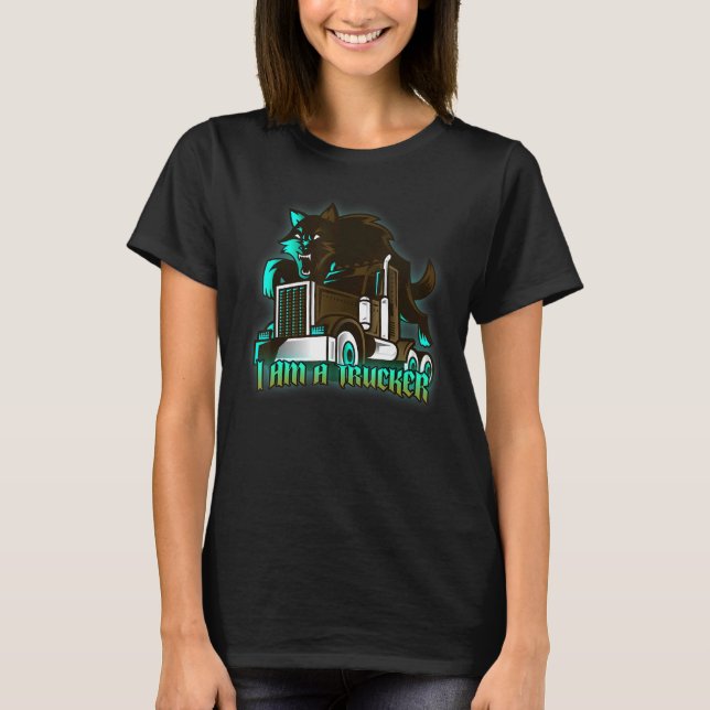 Ich bin Lastwagenfahrer T-Shirt (Vorderseite)