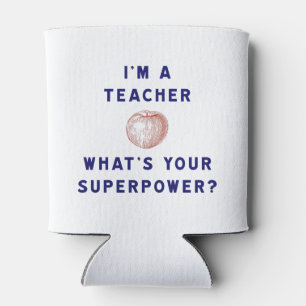 Ich bin Lehrerin [Apfel] Was ist deine Supermacht? Dosenkühler