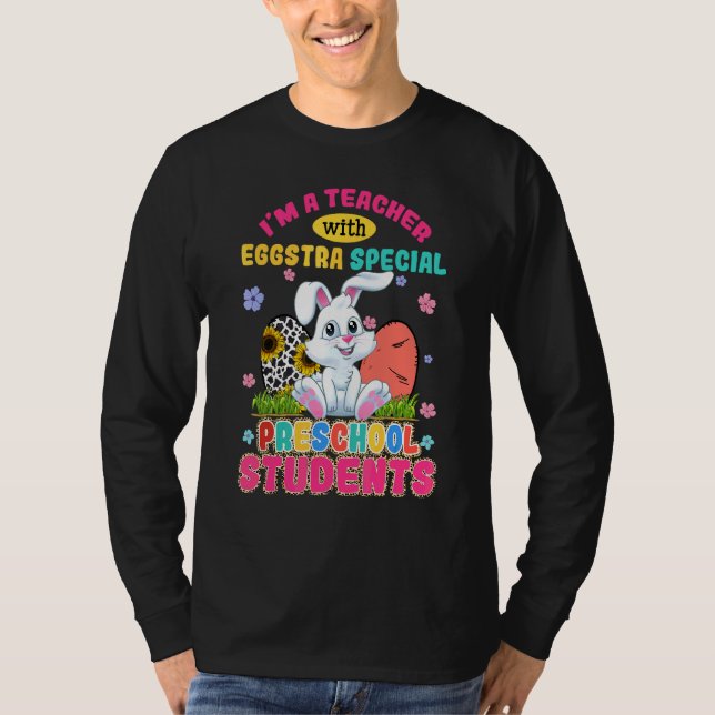 Ich bin Lehrerin bei der Eggstra Preschool Schüler T-Shirt (Vorderseite)