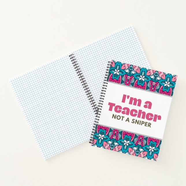 Ich bin Lehrerin und kein Sniper Grid Journal Notizbuch (Innenseite)
