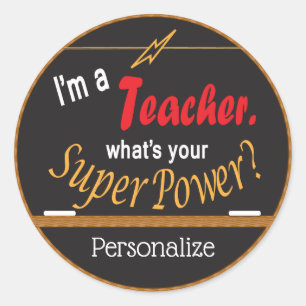 Ich bin Lehrerin, was ist dein Super-Power? Runder Aufkleber