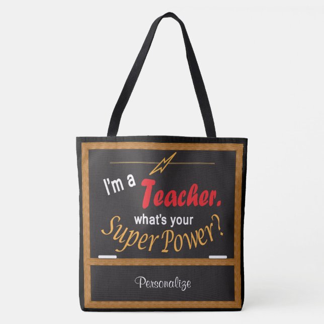 Ich bin Lehrerin, was ist deine Supermacht? Tasche (Vorderseite)