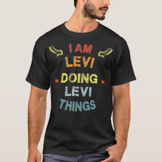 Ich bin Levi Doing Levi Things Cool Funny Christma T-Shirt