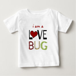 Ich bin LIEBE BUG Baby T-shirt