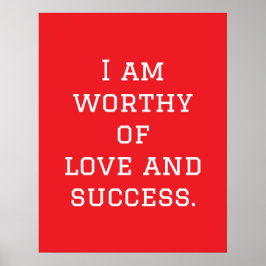 Ich bin Liebe und Erfolg wert Poster