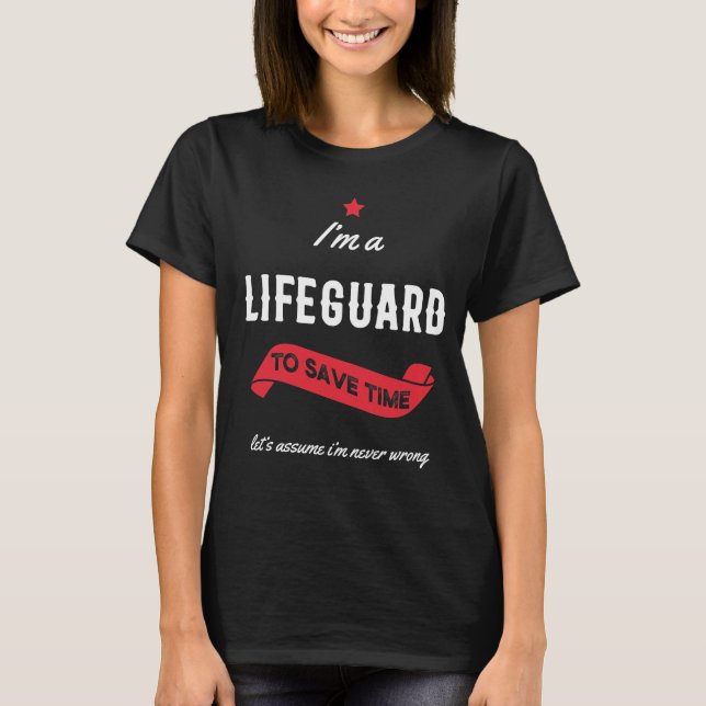 Ich bin Lifeguard - Lifeguard Job Gift Funny T-Shirt (Vorderseite)