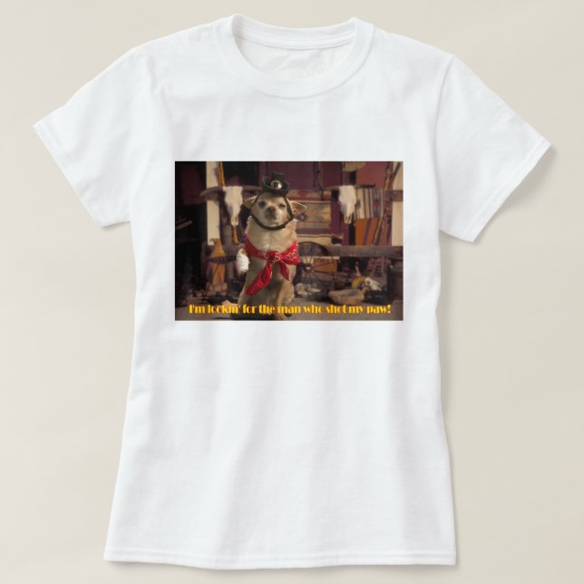 Ich bin Lookin für den Mann, der meine Tatze T-Shirt (Design vorne)