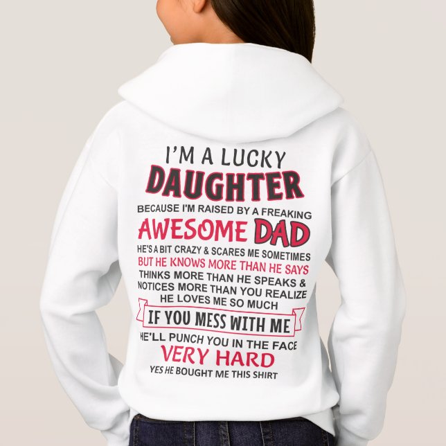 Ich bin Lucky-Tochter, ich habe einen phantastisch Hoodie (Rückseite)