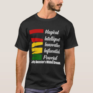 Ich bin Magical Black History Monat unisex T-Shirt