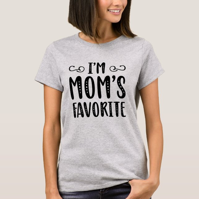 Ich bin Mama Liebling T-Shirt (Vorderseite)