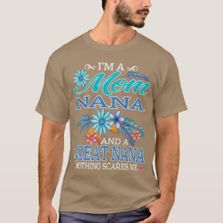 Ich bin Mama, Oma und eine großartige Oma, nichts  T-Shirt