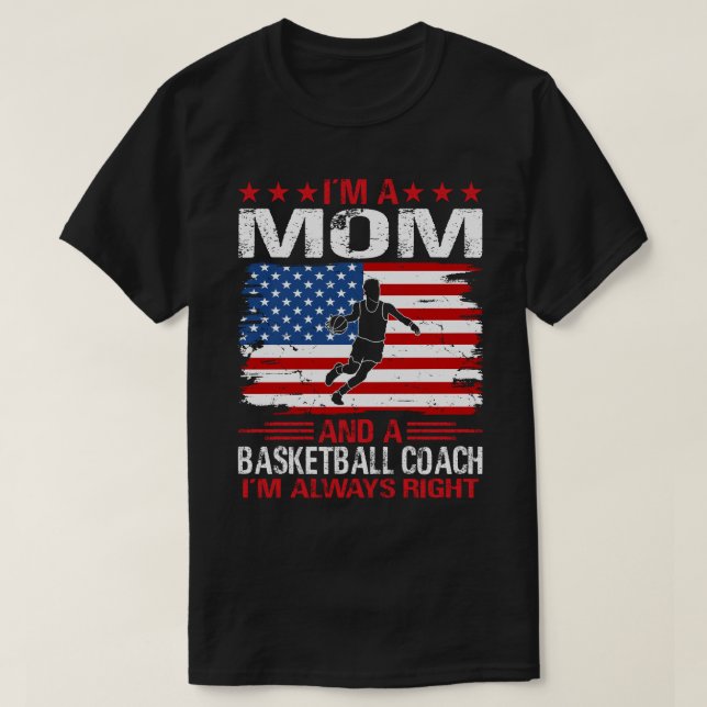 Ich bin MAMA und Basketballtrainer T-Shirt (Design vorne)