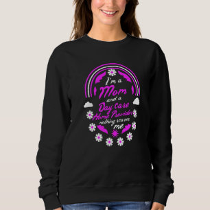 Ich bin Mama und Tagesbetreuer Zuhause. Sweatshirt
