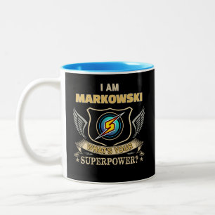 Ich bin MARKOWSKI, was ist deine Superkraft Zweifarbige Tasse