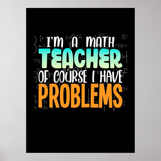 Ich bin Mathematiklehrer Poster (Vorne)