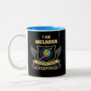 Ich bin MCLAREN, was ist dein Superheldenstück Zweifarbige Tasse