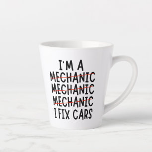 Ich bin Mechaniker, ich repariere Autos, witzige M Milchtasse
