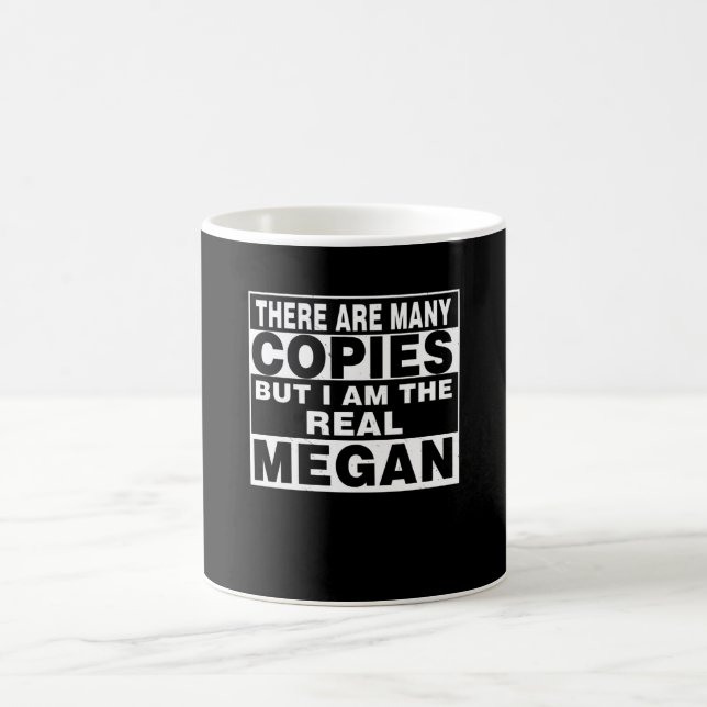 Ich bin Megan Funny Personalisiertes Geschenk Kaffeetasse (Mittel)