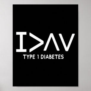 Ich bin mehr Spaß Typ 1 Diabetisches Erkennungssym Poster
