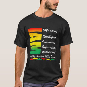 Ich bin meine Vorfahren Wildest Dreams Black Histo T-Shirt
