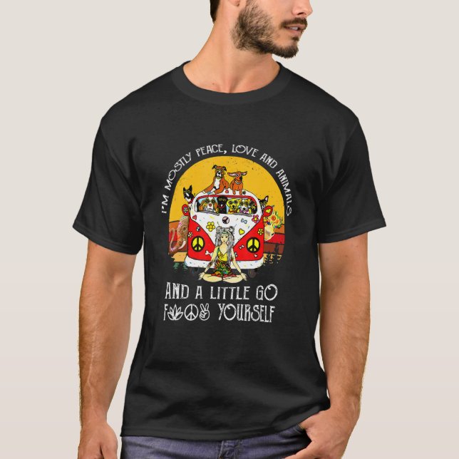 Ich bin meistens friedliche Liebe und Tiere und ei T-Shirt (Vorderseite)