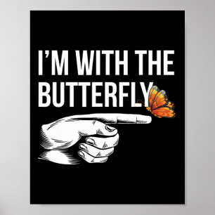 Ich bin mit Butterfly Party Matching Paare Hallowe Poster