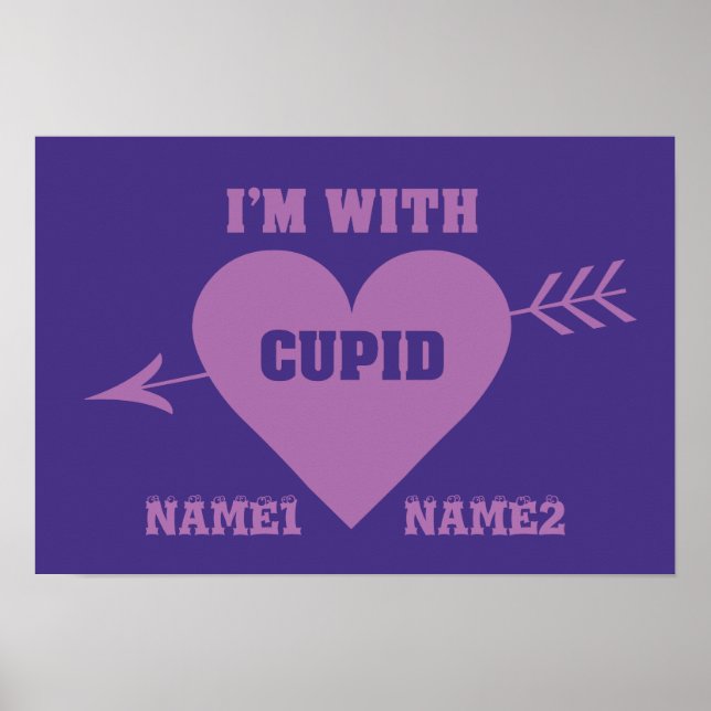 ICH BIN MIT CUPID-Kundenposter Poster (Vorne)