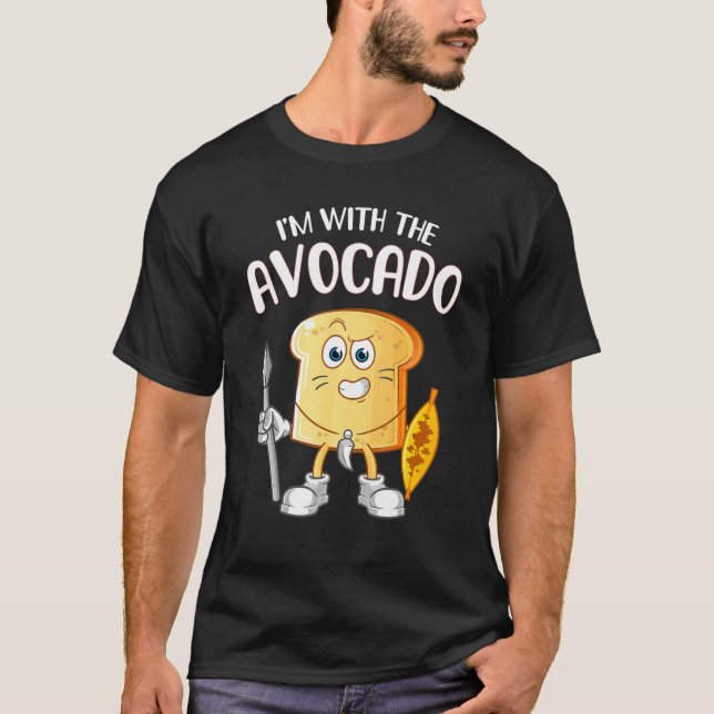 Ich bin mit dem Avocado Toast Halloween Kostüm 1 T-Shirt (Vorderseite)