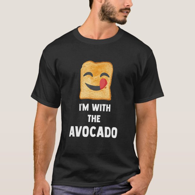 Ich bin mit dem Avocado Toast Halloween Kostüm 2 T-Shirt (Vorderseite)