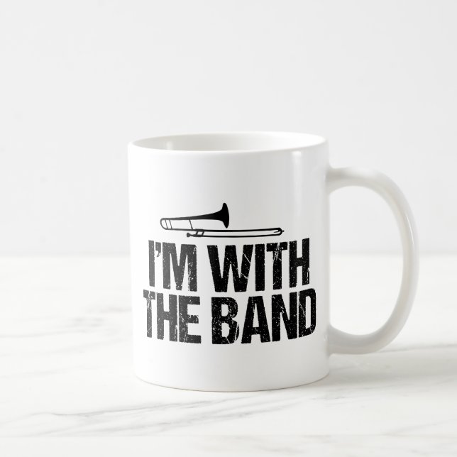 Ich bin mit dem Band Funny Trombone Player Kaffeetasse (Rechts)
