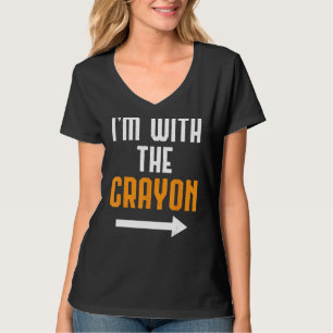 Ich bin mit dem Crayon Shirt Costume Funny Hallowe