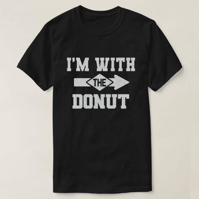 Ich bin mit dem Donut-Funny-Halloween-Kostüm T-Shirt (Design vorne)