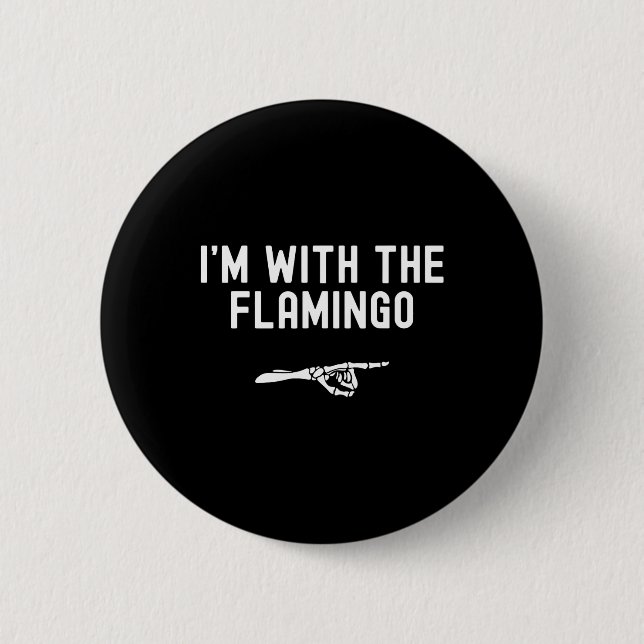 Ich bin mit dem Flamingo lustigen Halloween Spooky Button (Vorderseite)