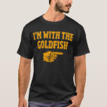 Ich bin mit dem Goldfish-Matching Halloween-Kostüm T-Shirt<br><div class="desc">Funny last minute easy lazy Halloween outfit go with scary spooky mask ears or while trick or treating for men,  women,  kids who love Squash carving,  and witches,  bats,  ghosts,  skeletons to wear it to your Halloween party on this October 2020.</div>