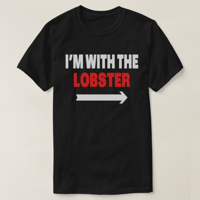 Ich bin mit dem HummerHalloween-Matching-Kostüm T-Shirt (Design vorne)