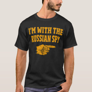 Ich bin mit dem russischen Spionenpaar T-Shirt