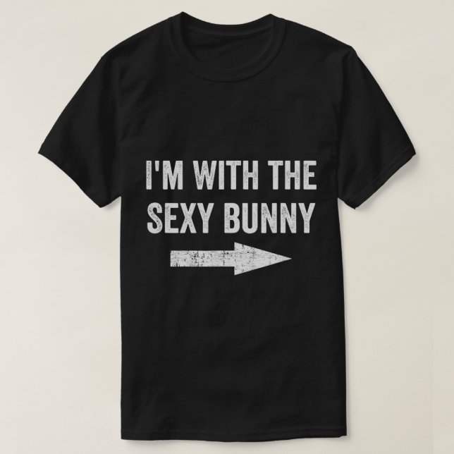 Ich bin mit dem sexy Bunny Tshirt (Design vorne)